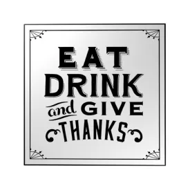 Eat Drink and Give Thanks Decoposter